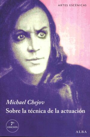 SOBRE LA TÉCNICA DE LA ACTUACIÓN