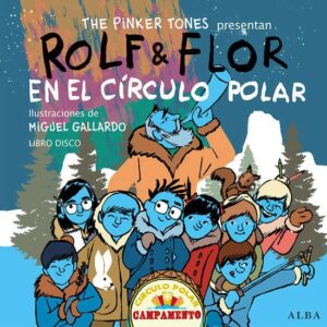 ROLF & FLOR EN EL CÍRCULO POLAR