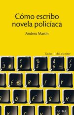 CÓMO ESCRIBO NOVELA POLICÍACA