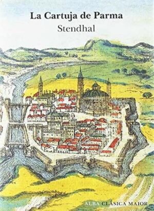 LA CARTUJA DE PARMA