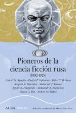 PIONEROS DE LA CIENCIA FICCIÓN RUSA