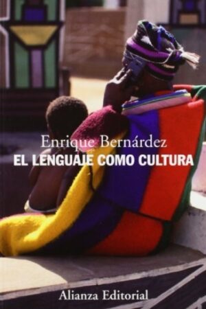EL LENGUAJE COMO CULTURA