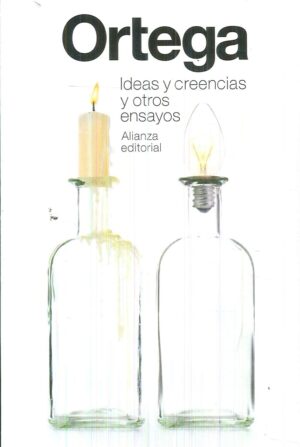 IDEAS Y CREENCIAS Y OTROS ENSAYOS