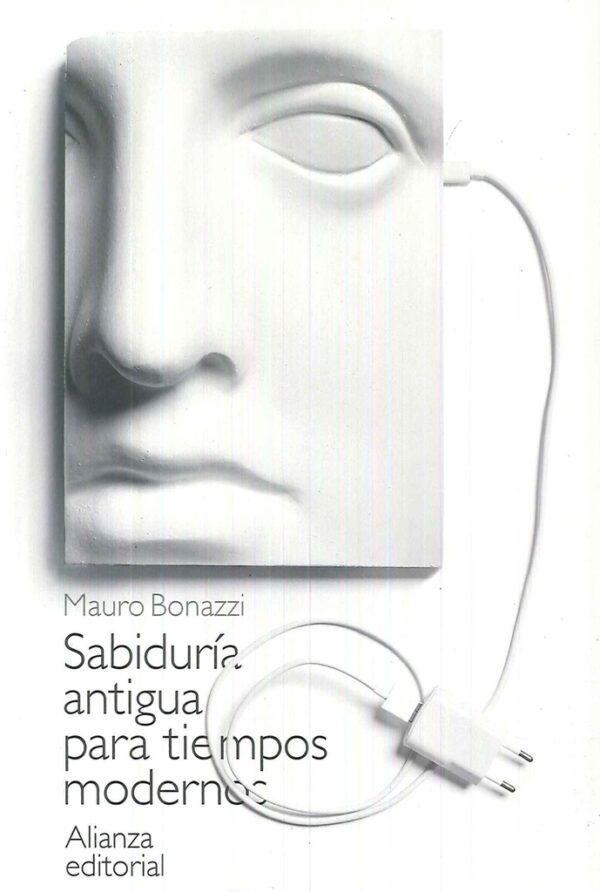 SABIDURÍA ANTIGUA PARA TIEMPOS MODERNOS