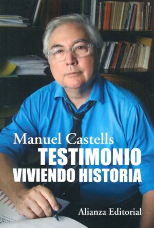 TESTIMONIO. VIVIENDO HISTORIA
