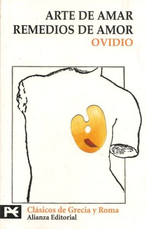 ARTE DE AMAR / REMEDIOS DE AMOR EL