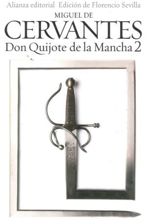 DON QUIJOTE DE LA MANCHA, 2