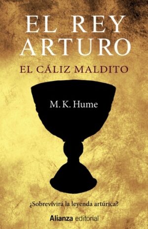 REY ARTURO. EL CALIZA MALDITO EL