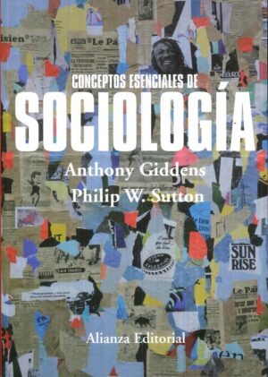CONCEPTOS ESENCIALES DE SOCIOLOGÍA
