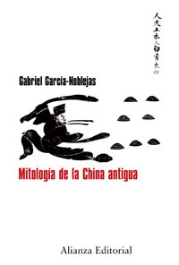 MITOLOGÍA DE LA CHINA ANTIGUA