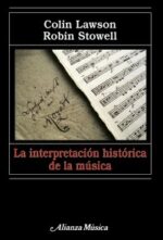 LA INTERPRETACIÓN HISTÓRICA DE LA MÚSICA