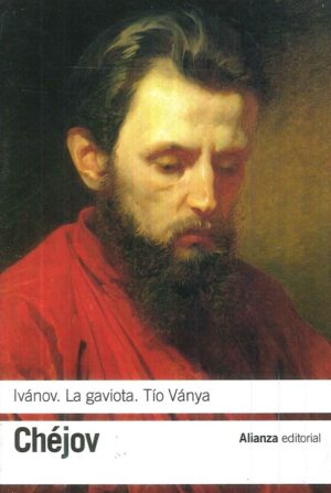 IVÁNOV / LA GAVIOTA / TÍO VÁNYA