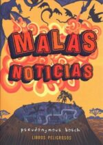 MALAS NOTICIAS