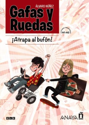 GAFAS Y RUEDAS - ¡ATRAPA AL BUFÓN!
