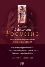 ALIVIAR EL DOLOR CON FOCUSING