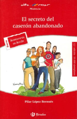 EL SECRETO DEL CASERÓN ABANDONADO