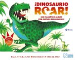 ¡DINOSAURIO ROAR!