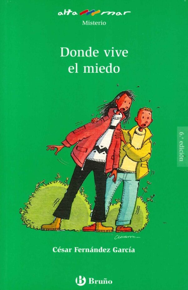 DONDE VIVE EL MIEDO