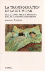 LA TRANSFORMACIÓN DE LA INTIMIDAD