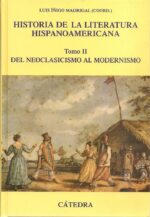 HISTORIA DE LA LITERATURA HISPANOAMERICANA 2