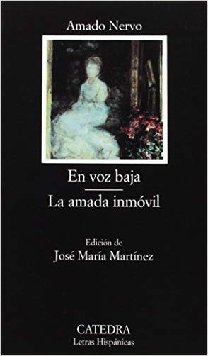 EN VOZ BAJA; LA AMADA INMÓVIL