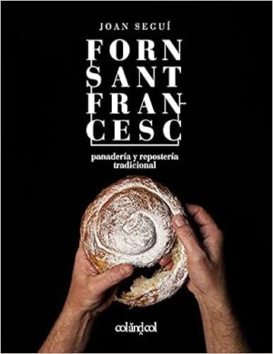 FORN SANT FRANCESC. PANADERÍA Y REPOSTERÍA TRADICIONAL
