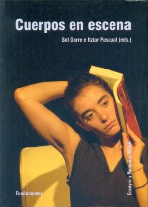 CUERPOS EN ESCENA (EDICIÓN REVISADA)