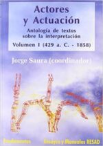 ACTORES Y ACTUACION VOLUMEN I 429 AC 1858