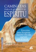 CAMINATAS PARA EL CUERPO Y EL ESPÍRITU