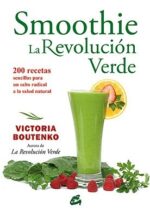 SMOOTHIE: LA REVOLUCIÓN VERDE