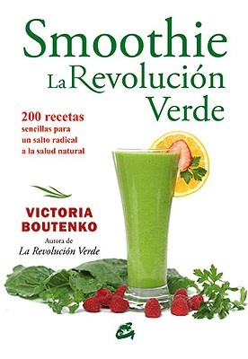 SMOOTHIE: LA REVOLUCIÓN VERDE