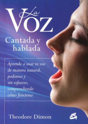 LA VOZ CANTADA Y HABLADA