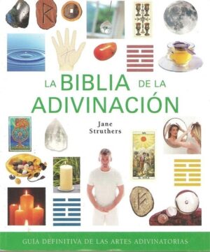 LA BIBLIA DE LA ADIVINACIÓN