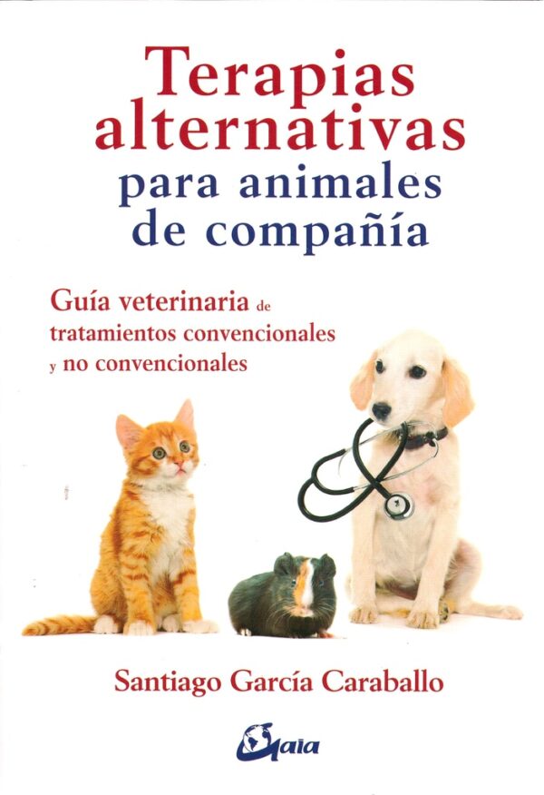 TERAPIAS ALTERNATIVAS PARA ANIMALES DE COMPAÑÍA