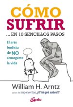 CÓMO SUFRIR... EN 10 SENCILLOS PASOS