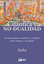 CUÁNTICA Y NO DUALIDAD