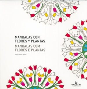 MANDALAS CON FLORES Y PLANTAS = MANDALAS COM FLORES E PLANTAS
