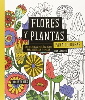 DIBUJOS RETRO , FLORES Y PLANTAS