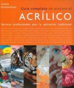 GUÍA COMPLETA DE PINTURA AL ACRÍLICO
