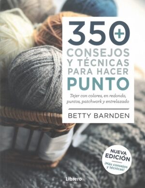 350 CONSEJOS Y TÉCNICAS PARA HACER PUNTO