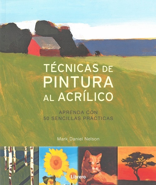 TECNICAS DE PINTURA AL ACRÍLICO