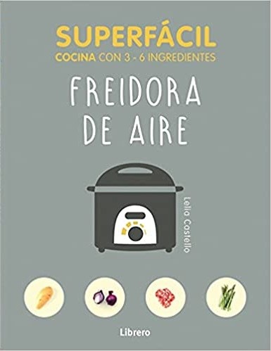 SUPERFÁCIL FREIDORA DE AIRE