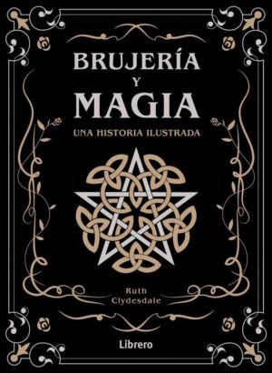 BRUJERIA Y MAGIA