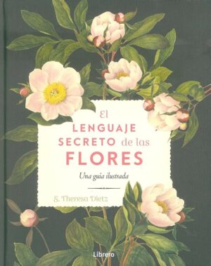 LENGUAJE SECRETO DE LAS FLORES, EL.