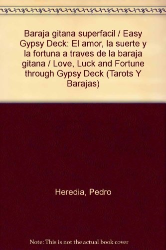 COMO ECHAR LAS CARTAS CON BARAJA GITANA SUPER FACIL (LIBRO + CARTAS)