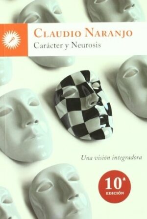 CARÁCTER Y NEUROSIS