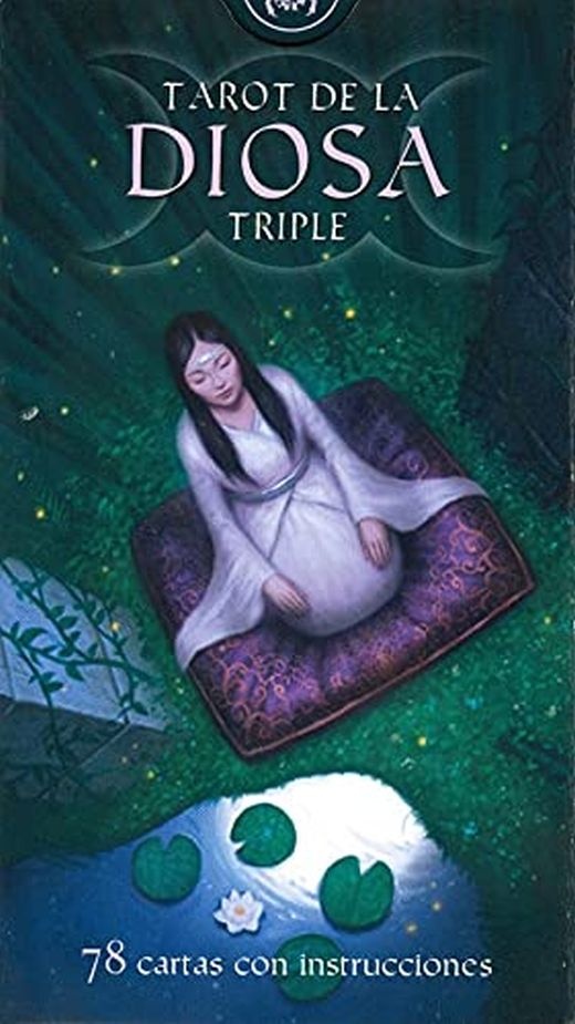 DE LA DIOSA TRIPLE ( LIBRO + CARTAS ) TRIPLE GODDESS