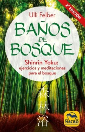 BAÑOS DE BOSQUE