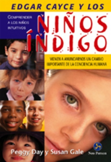 EDGAR CAYCE Y LOS NIÑOS ÍNDIGO