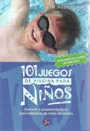 101 JUEGOS DE PISCINA PARA NIÑOS DE 4 AÑOS EN ADELANTE
